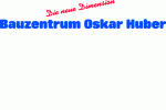 Bild Oskar Huber Nachf., Dipl.-Ing. Walther Schloderer GmbH